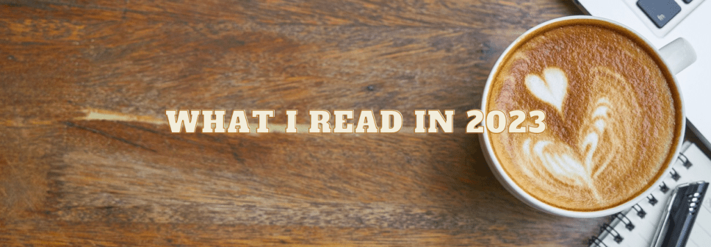 What I Read in 2023 | StoryGraph Stats&nbsp;📊